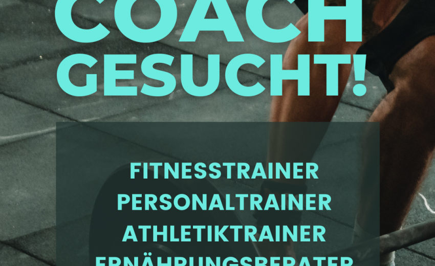 COACH GESUCHT! COACH GESUCHT!